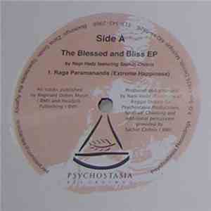 Napi Hedz Featuring Sachin Chitnis - The Blessed And Bliss EP download flac
