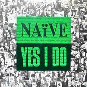 Naïve - Yes I Do download flac