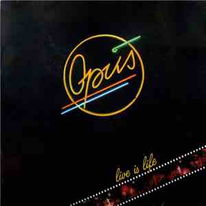 Opus - Live Is Life download flac