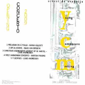 Orkest De Ereprijs featuring Dirk Luimes - Opening Concerto 2009 - Young Composers Meeting download flac
