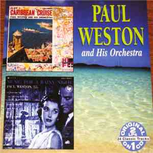 Paul Weston And His Orchestra - Caribbean Cruise / Music For A Rainy Night download flac