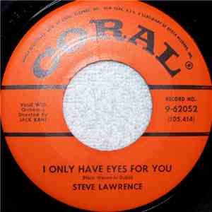 Steve Lawrence  - I Only Have Eyes For You download flac