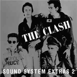 The Clash - Sound System Extras download flac