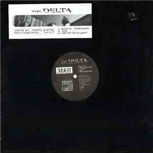 The Delta - Send In ...Send Back (Album Single-Series 1st Of 3) download flac
