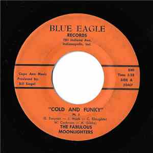 The Fabulous Moonlighters - Cold And Funky download flac