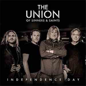 The Union Of Sinners & Saints - Independence Day download flac