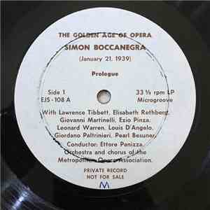 Various, Lawrence Tibbett, Elisabeth Rethberg, Giovanni Martinelli, Ezio Pinza, Leonard Warren, Louis D'Angelo, Giordano Paltrinieri, Pearl Besuner, Ettore Panizza, The Metropolitan Opera Orchestra And Chorus - The Golden Age of Opera - Simon Boccanegra ( download flac