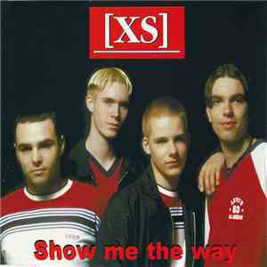 [XS] - Show Me The Way download flac