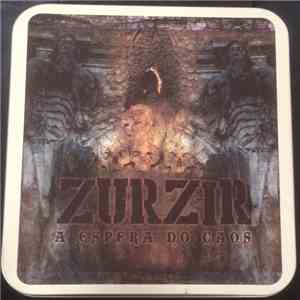 Zurzir - A Espera Do Caos download flac