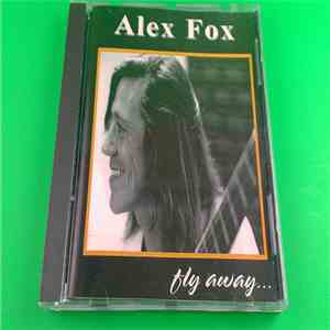 Alex Fox  - Fly Away... download flac