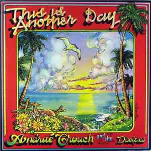 Andraé Crouch And The Disciples - This Is Another Day download flac
