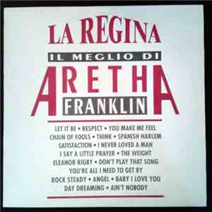 Aretha Franklin - "La Regina" (Il Meglio Di Aretha Franklin) download flac