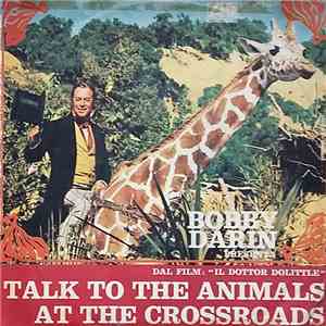 Bobby Darin - Talk To The Animals / At The Crossroads download flac