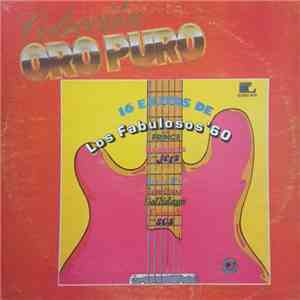 Colección ORO PURO - 16 Éxitos de Los Fabulosos '60 download flac