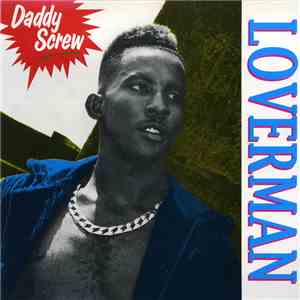 Daddy Screw - Loverman FLAC album