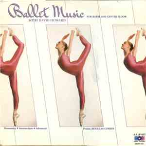 David Howard - Ballet Music Prepared Especially For The Dancer download flac