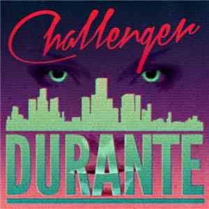 Durante - Challenger download flac