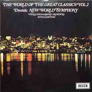 Dvorak, Vienna Philharmonic Orchestra Conducted By István Kertész - Symphony No.9 In E Minor, Op. 95, "From The New World" download flac