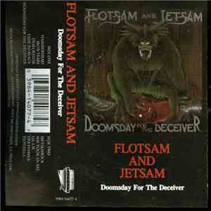 Flotsam And Jetsam - Doomsday For The Deceiver download flac