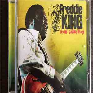 Freddie King - Texas Guitar Blues download flac