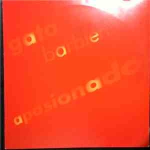 Gato Barbieri - Apasionado download flac