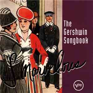 Gershwin - The Gershwin Songbook - 'S Marvelous download flac