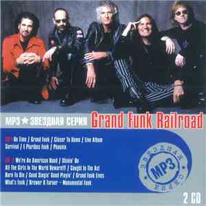 Grand Funk Railroad - MP3 Звездная Серия download flac