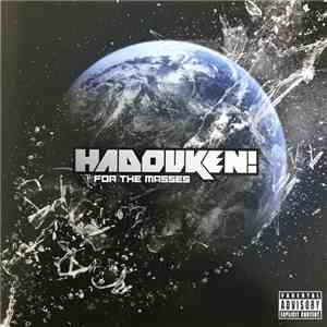 Hadouken! - For The Masses download flac