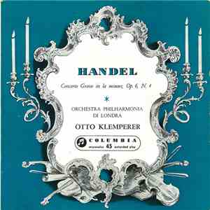 Handel - Concerto Grosso In La Minore Op. 6 N. 4 download flac