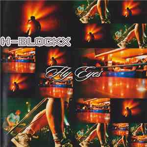 H-Blockx - Fly Eyes FLAC album