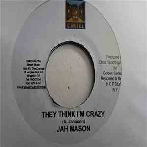 Jah Mason - They Think I'm Crazy download flac