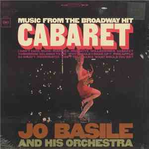 Jo Basile And His Orchestra - Music From The Broadway Hit Cabaret FLAC album