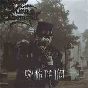 King Diamond - Exhuming The Past download flac