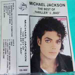 Michael Jackson - Thriller And Bad - The Best Of download flac