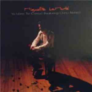 Miguelito LaMorté - Yo Libre Te Conocí download flac