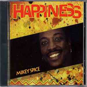 Mikey Spice - Happiness FLAC album