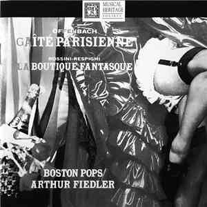 Offenbach • Rossini - Respighi - Gaîté Parisienne • La Boutique Fantasque download flac