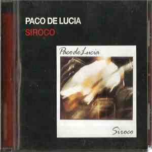 Paco De Lucia - Siroco download flac