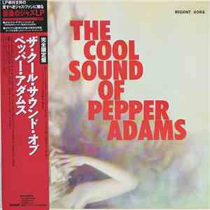 Pepper Adams - The Cool Sound Of Pepper Adams download flac