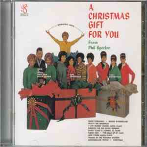 Phil Spector - A Christmas Gift For You From Phil Spector download flac