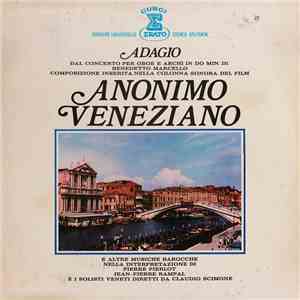 Pierre Pierlot / Jean-Pierre Rampal / I Solisti Veneti Diretti Da Claudio Scimone - Adagio Dell'Anonimo Veneziano E Altre Musiche Barocche download flac