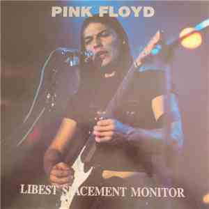 Pink Floyd - Libest Spacement Monitor download flac