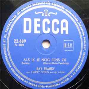Ray Franky Met Harry Frekin En Zijn Orkest - Als Ik Je Nog Eens Zie / Hou Moed download flac