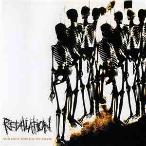 Retaliation - Violence Spreads Its Drape download flac