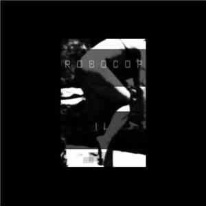 Robocop  - Robocop II download flac