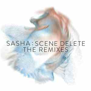 Sasha - Scene Delete: The Remixes download flac
