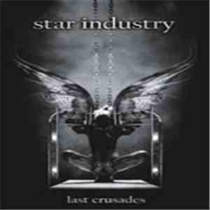 Star Industry - Last Crusades download flac