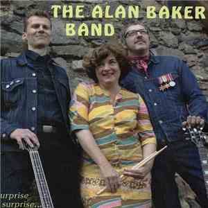 The Alan Baker Band - Surprise Surprise... download flac