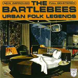 The Bartlebees - Urban Folk Legends download flac
