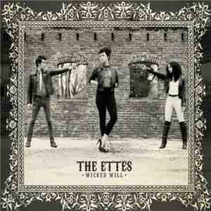 The Ettes - Wicked Will download flac